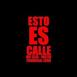 Álbum Esto Es Calle de MC Ceja