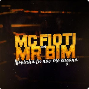 Álbum Novinha Tu Não Me Engana de MC Fioti