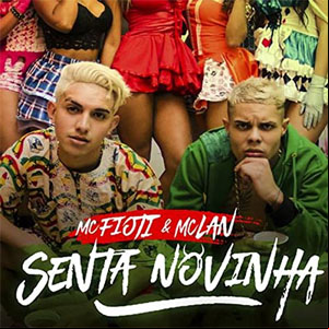 Álbum Senta Novinha de MC Fioti