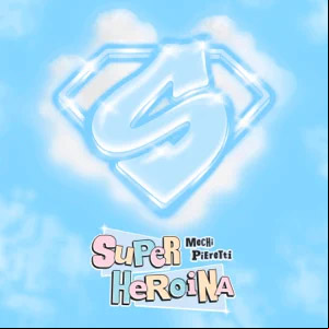Álbum Superheroína de Mechi Pieretti