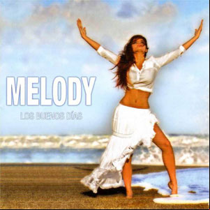 Álbum Los Buenos Días de Melody Ruíz