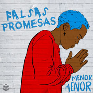 Álbum Falsas Promesas  de Menor Menor
