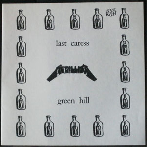 Álbum Last Caress / Green Hill de Metallica