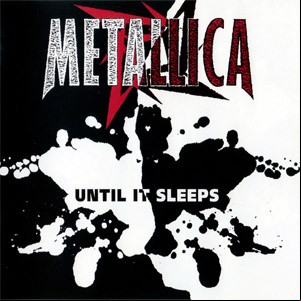 Álbum Until It Sleeps de Metallica