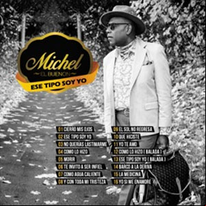 Álbum Ese Tipo Soy Yo de Michel El Buenon
