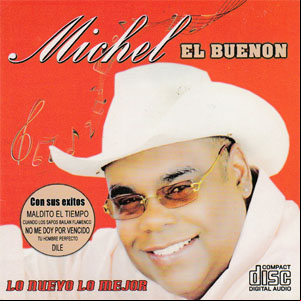 Álbum Lo Nuevo Lo Mejor de Michel El Buenon