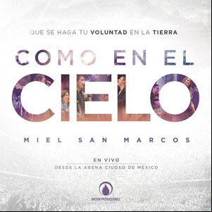 Álbum Como En El Cielo  de Miel San Marcos