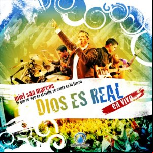 Álbum Dios Es Real de Miel San Marcos