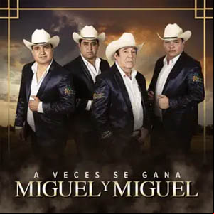 Álbum A Veces Se Gana de Miguel y Miguel