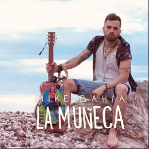 Álbum La Muñeca de Mike Bahía