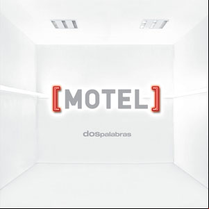 Álbum Dos Palabras de Motel