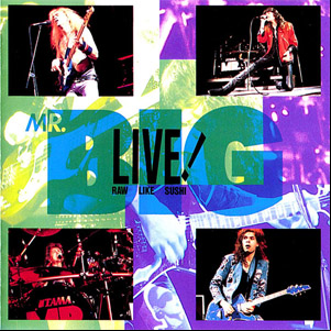 Álbum Raw Like Sushi de Mr. Big