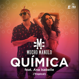 Álbum Química (Versión Tropical) de Mucho Manolo