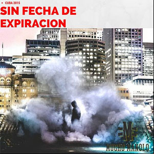 Álbum Sin Fecha de Expiración de Mucho Manolo