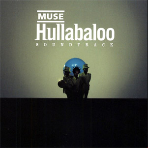 Álbum Hullabaloo Soundtrack de Muse