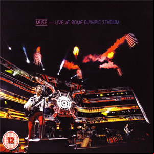 Álbum Live At Rome Olympic Stadium de Muse