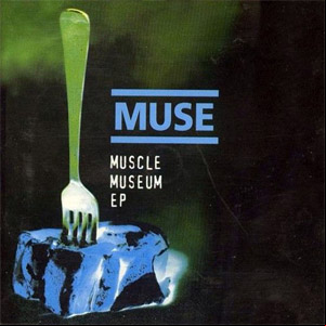 Álbum Muscle Museum (Ep) de Muse
