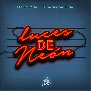Álbum Luces De Neón de Myke Towers