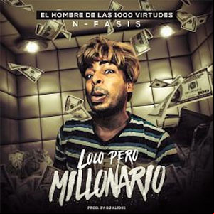Álbum Loco Pero Millonario de N-Fasis