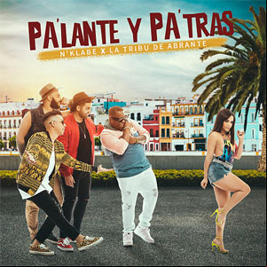 Álbum Pa'lante Y Pa'tras de N'Klabe