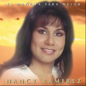 Álbum El Mañana Será Mejor de Nancy Ramírez