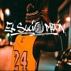 Álbum El Sucio Matón de Nasty Killah