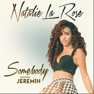 Álbum Somebody  de Natalie La Rose