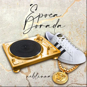 Álbum Época Dorada de Neblinna MC