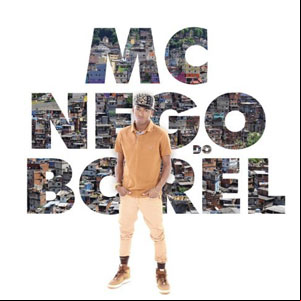 Álbum MC Nego do Borel de Nego do Borel