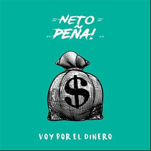 Álbum Voy por el Dinero de Neto Peña