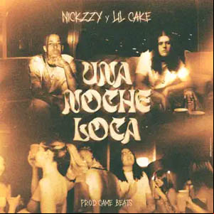 Álbum Una Noche Loca de Nickzzy