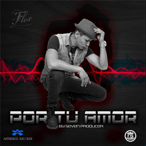 Álbum Por Tu Amor de FLEX (Nigga)