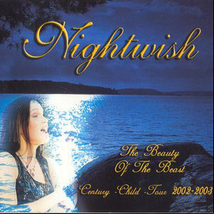 Álbum Beauty Of The Beast - Century Child Tour 2002/2003 de Nightwish