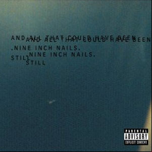 Álbum Still de Nine Inch Nails 