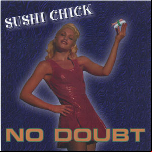 Álbum Sushi Chick de No Doubt