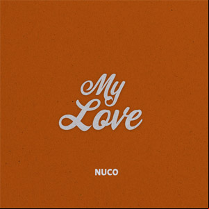Álbum My Love de Nuco 