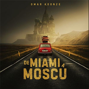 Álbum De Miami A Moscú de Omar Koonze - Omar K11