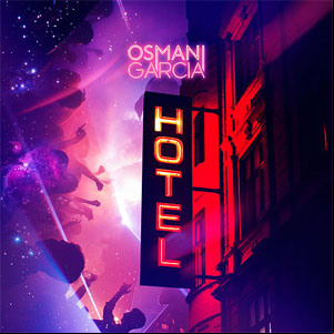 Álbum Hotel de Osmani García