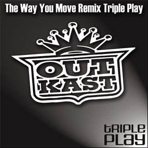 Álbum The Way You Move (Triple Play Remix) de Outkast