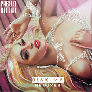 Álbum Disk Me (Remixes) de Pabllo Vittar