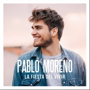 Álbum La Fiesta del Vivir de Pablo Moreno
