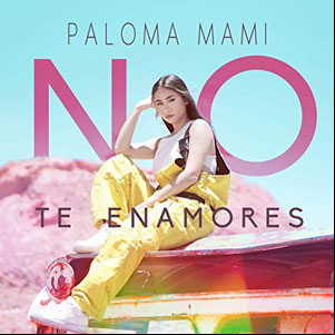 Álbum No Te Enamores de Paloma Mami