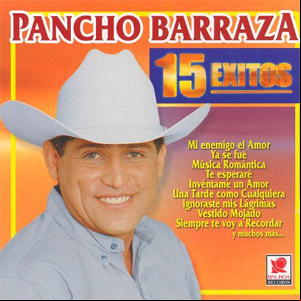 Álbum 15 Éxitos de Pancho Barraza