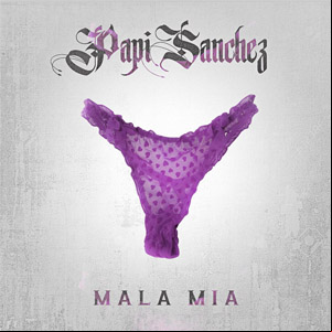 Álbum Mala Mía de Papi Sánchez