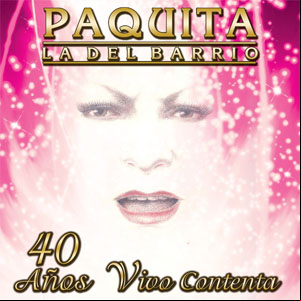 Álbum 40 Años Vivo Contenta de Paquita la del Barrio