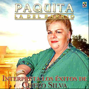 Álbum Interpreta los Éxitos de Chelo Silva de Paquita la del Barrio