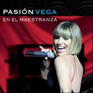 Álbum Con Pasión En El Maestranza de Pasión Vega