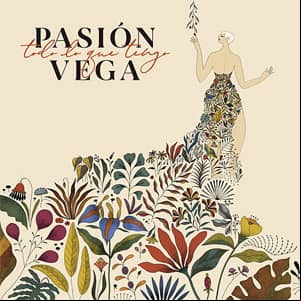 Álbum Todo Lo Que Tengo de Pasión Vega