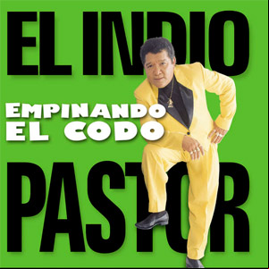 Álbum Empinando El Codo de Pastor López