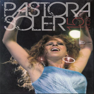 Álbum 15 Años de Pastora Soler